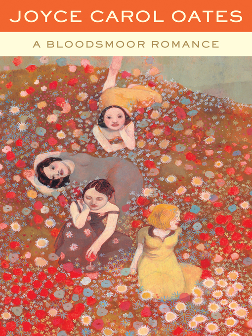 Title details for A Bloodsmoor Romance by Joyce Carol Oates - Wait list